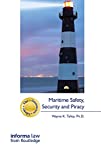 Maritime Safety, Security and Piracy (The Grammenos Library)