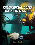 Commercial Diver Training Manual, 6th Edition