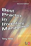 Best Practice in Inventory Management, Second Edition