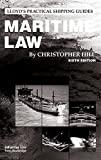 Maritime Law (Lloyd's Practical Shipping Guides)